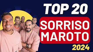 TOP 20 SORRISO MAROTO  MELHORES PAGODES 2024 [upl. by Hairakcaz]