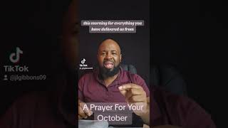 A prayer for your October SpiritualFreedom motivation RenewalThroughChrist october prayer [upl. by Namlas]