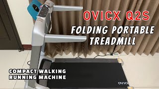 OVICX Q2S Folding Portable Treadmill  Compact Walking Running Machine Quick Review [upl. by Wilhelmine]