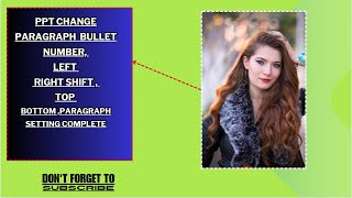 PPT ke slide me BULLET NUMBER LEFT AND RIGHT SHIFT  TOP TO BOTTOM PARAGRAPH SETTING COMPLETE [upl. by Tnek965]