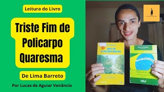 Leitura do Livro quotTriste Fim de Policarpo Quaresmaquot de Lima Barreto  Parte 5 [upl. by Zechariah689]