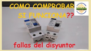 COMO COMPROBAR DISYUNTOR INTERRUPTOR DIFERENCIAL [upl. by Hpesoj656]