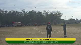 Live Cricket Match  SVN Academy Barachatti vs BHADEYA SPORTS CLUB BSC  08Feb24 0100 PM 14 ov [upl. by Felice]