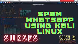 Send Spoof WhatsApp SMS using Kali linux 2024Spam WhatsApp 2024 [upl. by Wadell139]