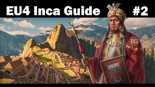 Forming the Inca Empire in EU4 Winds of Change NEW 137 DLC 2 [upl. by Wivina]