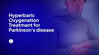 Hyperbaric Oxygenation Treatment for Parkinsons disease [upl. by Stevana460]