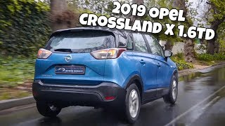 2019 Opel Crossland X 16TD Review [upl. by Murrell367]