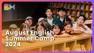 August English Summer Camp 2024 [upl. by Ynohtnacram]