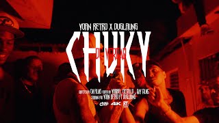 Yoan Retro x Duglaung  Chuky De Verdad Video Oficial 👹🦍 [upl. by Angelle]