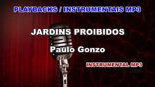 ♬ Playback  Instrumental Mp3  JARDINS PROIBIDOS  Paulo Gonzo [upl. by Idou]