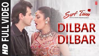 Shushmita Sen Dilbar Dilbar HD Video Song  Alka Yagnik  TSeries Songs [upl. by Oiraved702]