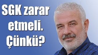 SGK zarar etmeli çünkü [upl. by Homer]