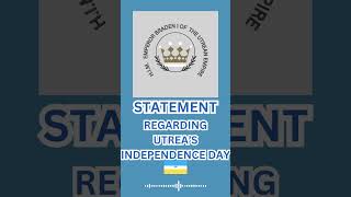 BREAKING Emperors STATEMENT regarding Utreas 3rd Independence Day [upl. by Linn]