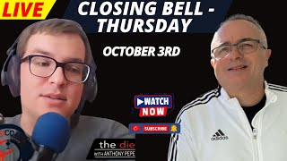 Closing Bell  Thursday October 3rdEastCoastSportsInvestors [upl. by Yentuoc]