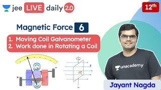 JEE Magnetic Force L6  Moving Coil Galvanometer  Unacademy JEE  JEE Physics  Jayant Nagda [upl. by Marla]