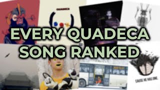 Ranking Every Song in Quadecas Discography [upl. by Einolem]