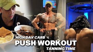 VLOG7  PUSH WORKOUT SUPPER PUMD  HIGH DAY CARB  TANNING TIME  25 DAY OUT [upl. by Janessa]