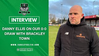 PostMatch Reaction Danny Ellis vs Brackley Town A [upl. by Zippel]