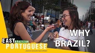 Why Brazil  Easy Brazilian Portuguese 52 [upl. by Ybeloc]