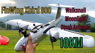 FinWing Xbird 800  Walksnail Avatar Moonlight  10KM Stock Antenna [upl. by Enilekaj]