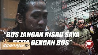 quotSaya akan jaga Bosssaya sanggup mati untuk Semboyanquot Abg Ali [upl. by Hendel]