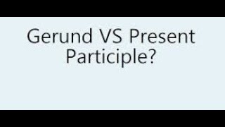 CLASS 8 ENGLISH GERUNDS AND PRESENT PARTICIPLES [upl. by Maril]