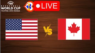 🔴 Live USA vs Canada  FIBA Basketball World Cup 2023  Live Play By Play Scoreboard [upl. by Oigolue]