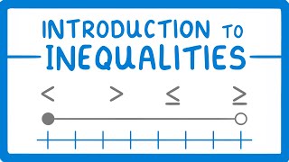 GCSE Maths  What are Inequalities Inequalities Part 1 56 [upl. by Jania]