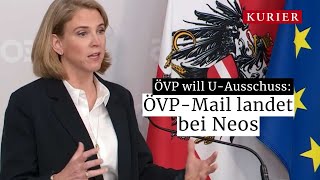 Panne ÖVPMail über neuen UAusschuss landet bei Neos [upl. by Butta]