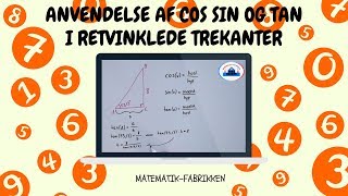 Trigonometri  Anvendelse af Cos Sin og Tan Retvinklede Trekanter [upl. by Leasa793]