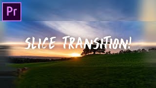 Smooth Sliding SLICE TRANSITION Effect Adobe Premiere Pro CC Tutorial  How to [upl. by Xantha120]