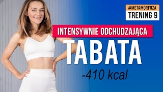 Trening 9 Intensywna TABATA X6 🔥 Wyzwanie METAMORFOZA 🔥 Monika Kołakowska [upl. by Pradeep514]