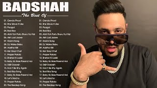 BADSHAH New Songs 2022  Top 10 Badshah Hits Songs [upl. by Eineeuq]