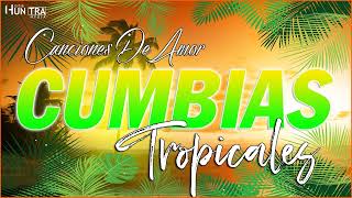 CUMBIAS TROPICALES PARA BAILAR💃TROPICAL PANAMATROPICAL DEL BRAVO FITO OLIVARESACAPULCO TROPICAL [upl. by Werby]