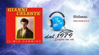 Gianni Celeste  E Sto Aspettanno [upl. by Cleland]