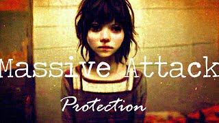 Massive Attack — “Protection“ Instrumental Extended 35 Min [upl. by Bodrogi509]