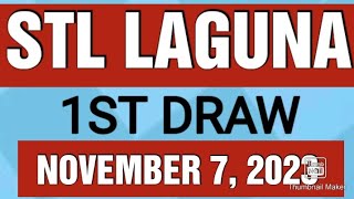 STL LAGUNA RESULT TODAY 1ST DRAW NOVEMBER 7 2023 11AM [upl. by Torrlow696]