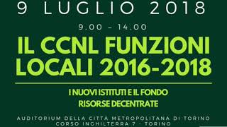 CCNL Funzioni Locali  Laudio dei lavori del 9 luglio 2018 [upl. by Bliss]