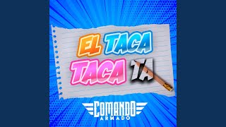 El taca taca ta [upl. by Kolk]