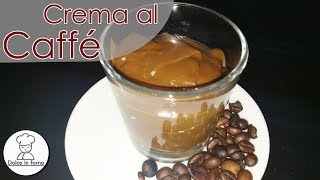 Crema al Caffè ricetta gustosa per mille usi [upl. by Htenywg]