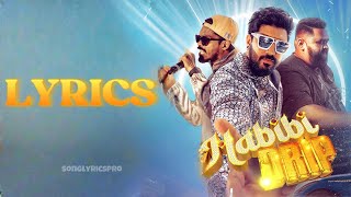 Habibi Drip Lyrics  Nivin Pauly  Ribin Richard  Dabzee [upl. by Assillam310]