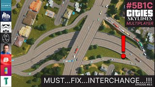 How to Rebuild A Clogged Interchange in Cities Skylines 5B1C [upl. by Lyford]