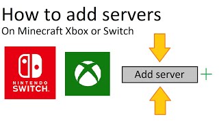 How to ADD SERVERS on Minecraft XBOX or SWITCH [upl. by Leonie]