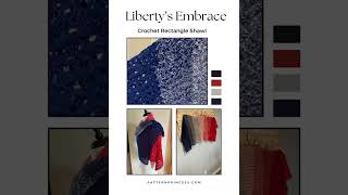 Liberty’s Embrace Crochet Rectangle Shawl [upl. by Nikaniki]