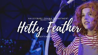 Hetty Feather  September 2021 [upl. by Stagg]