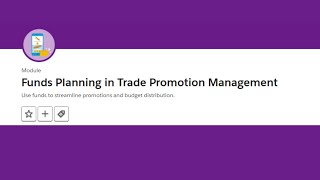 Funds Planning in Trade Promotion Management Trailhead  Salesforce [upl. by Lenor]