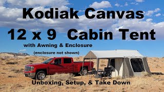 Kodiak Canvas 12 x 9 Cabin Tent with Awning amp Porch Enclosure Unboxing Setup amp Take Down tent [upl. by Minica]