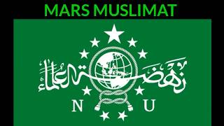 MARS MUSLIMAT NU  Lagu dan Lirik  LAGU MARS NU DAN BANOM [upl. by Rika679]