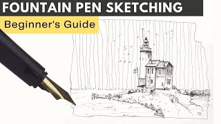 How to Draw and Sketch with a Fountain Pen  The Very Basics  Tutorial and Tips [upl. by Na]