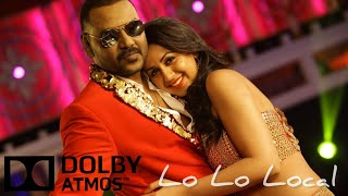 Lo Lo Local Song  51 Surround Sound  Dolby Atmos Tamil [upl. by Akihsal345]